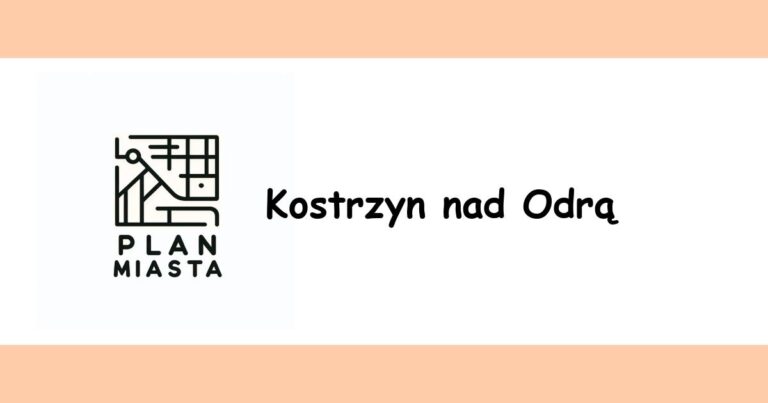 Read more about the article Kostrzyn nad Odrą
