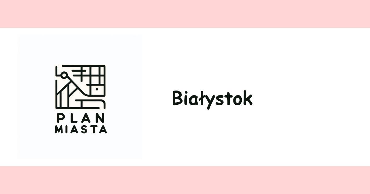 Białystok