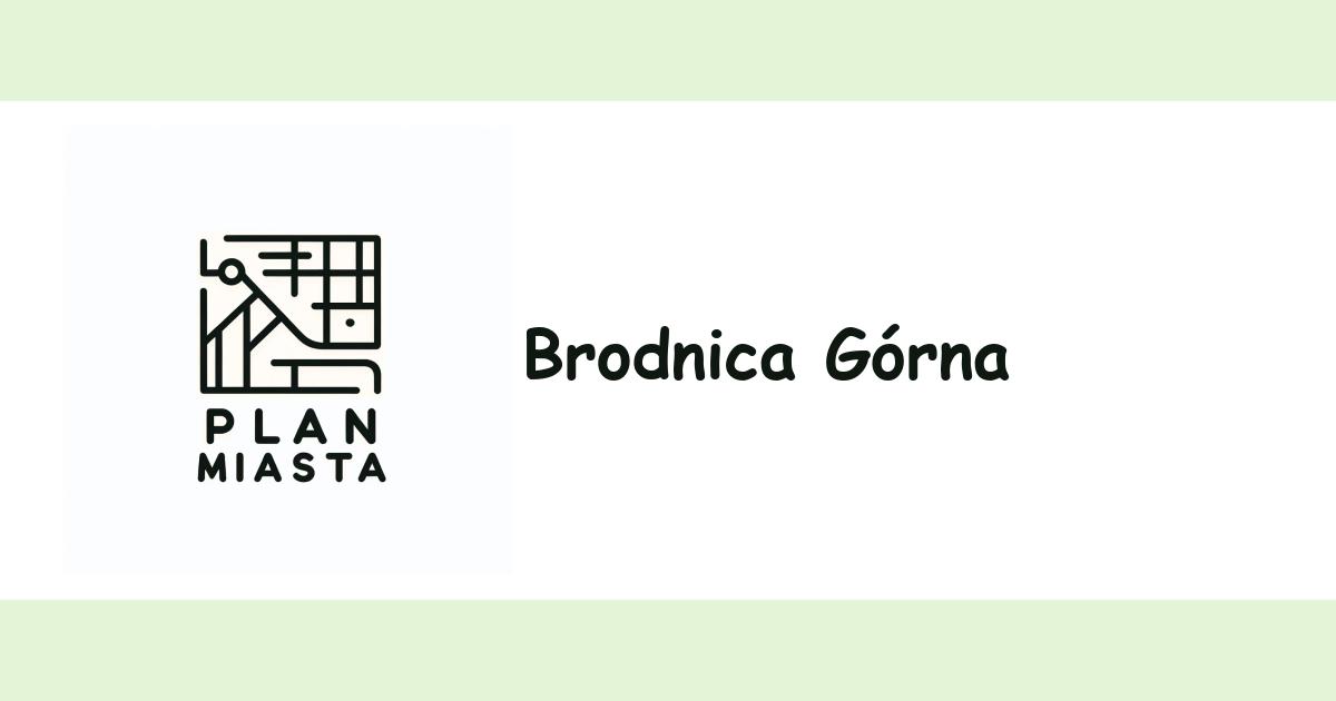 Brodnica Górna