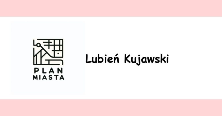 Read more about the article Lubień Kujawski