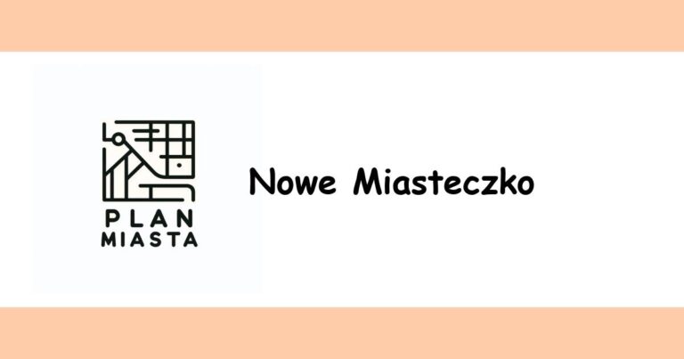 Read more about the article Nowe Miasteczko