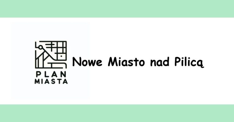 Read more about the article Nowe Miasto nad Pilicą