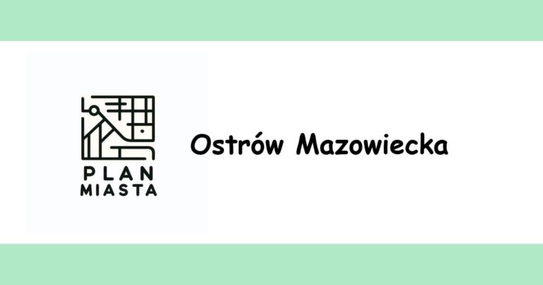 Read more about the article Ostrów Mazowiecka