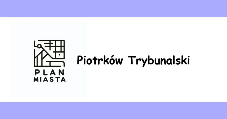 Read more about the article Piotrków Trybunalski