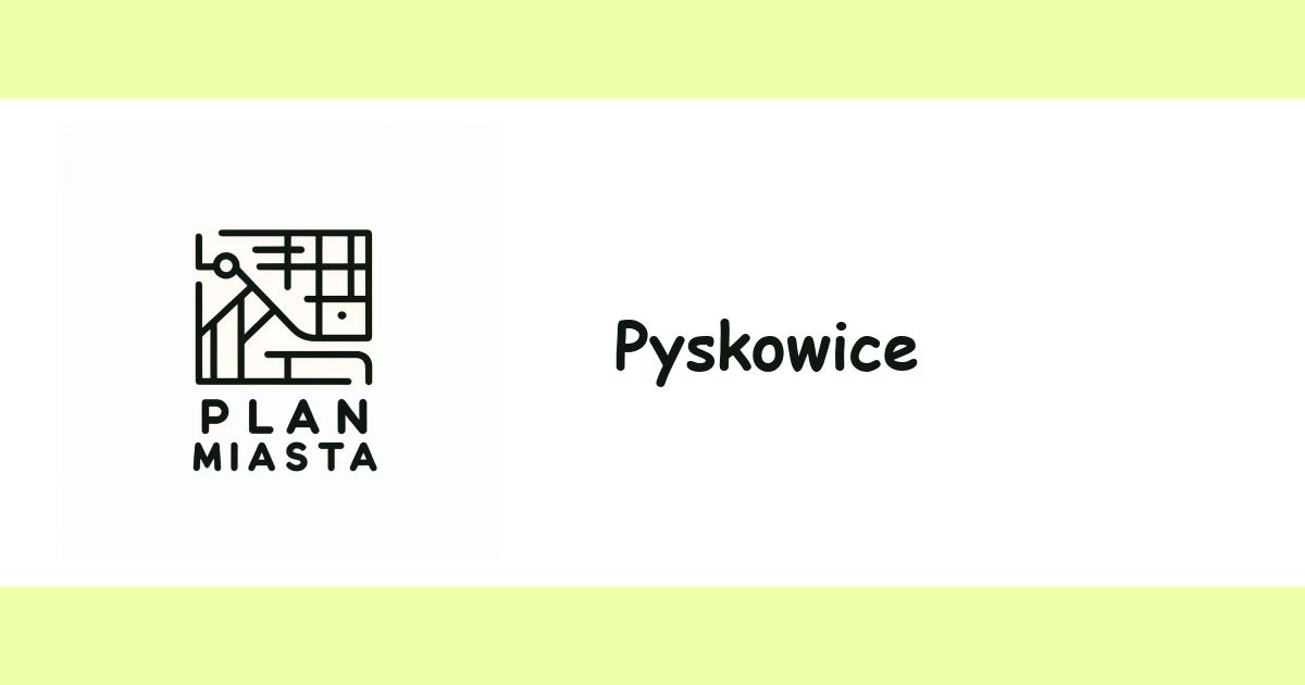 Pyskowice