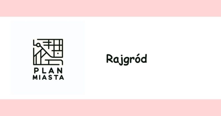 Read more about the article Rajgród