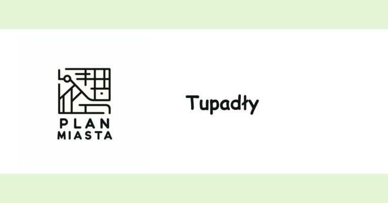 Read more about the article Tupadły