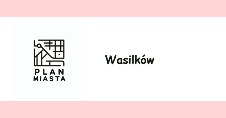 Read more about the article Wasilków