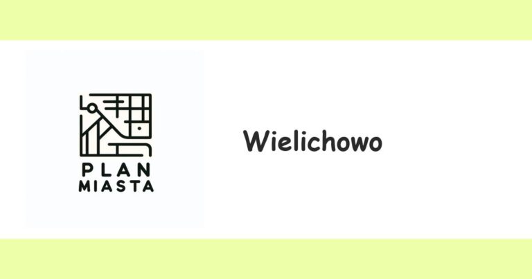 Read more about the article Wielichowo